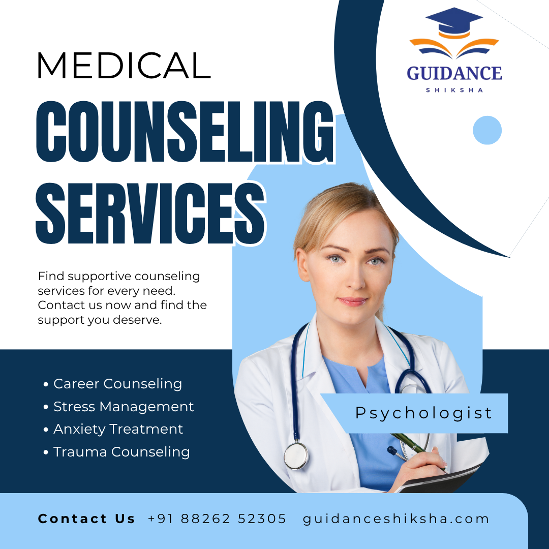 Counselling process for medical : Type of Counselling, Eligibility and Fees